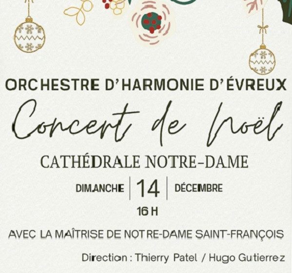 Concert de Noël de l&rsquo;Orchestre d&rsquo;Harmonie d&rsquo;Evreux