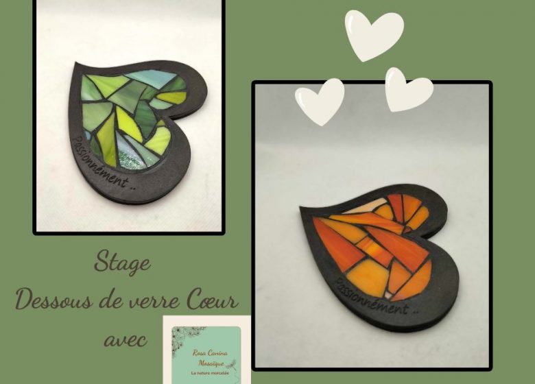 Stage dessous de verre « Coeur »
