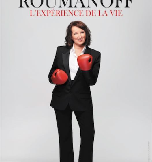 Spectacle : Anne Roumanoff, l’expérience de la vie